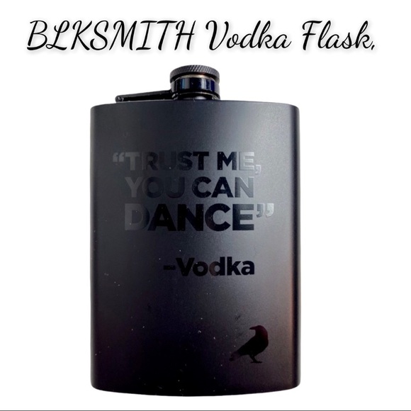 NIB Matte Black BLKSMITH Vodka Flask, “Trust Me, You Can Dance”, Stainless Steel - Picture 1 of 16